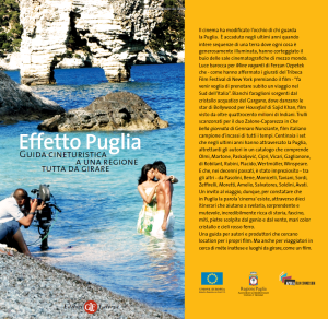 Effetto Puglia. Guida cineturistica a una regione tutta da girare